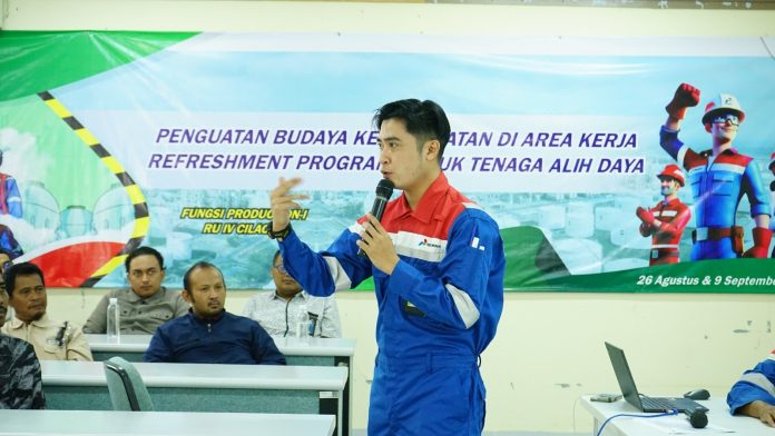 Refreshment HSSE Awareness, Internalisasi Budaya HSSE bagi Tenaga Alih Daya Kilang Cilacap